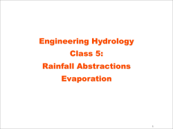 Engineering Hydrology Class 5: Rainfall Abstractions Evaporation