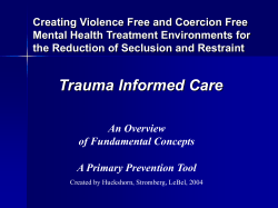 Creating Violence Free and Coercion Free Mental Health Treatment