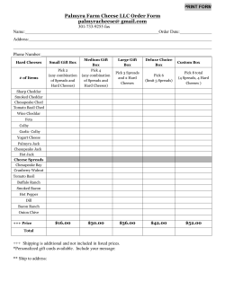 Palmyra Farm Cheese LLC Order Form palmyracheese@ gmail.com