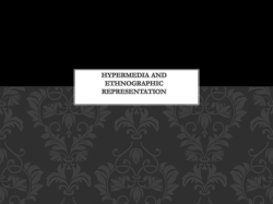 Hypermedia and ethnographic representation Farmers