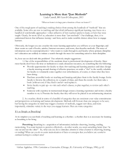 Learning is More than “Just Methods”