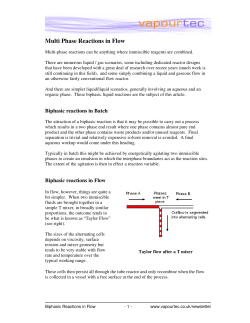Multi Phase Reactions in Flow