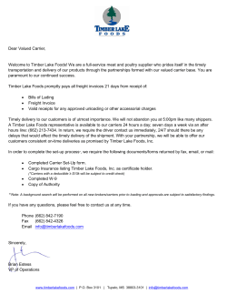 Dear Valued Carrier, Welcome to Timber Lake Foods! We are a full