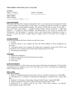 TIME SERIES AND PANEL DATA ANALYSIS Lecturers Sergey V