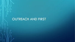 Outreach and First