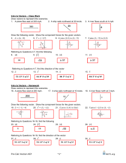 Intro to Vectors &ndash; Class Work Draw vectors to represent the