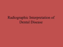 Radiographic Interpretation of Dental Disease