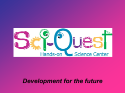 Sci-Quest Hands-on Science Center, September 17