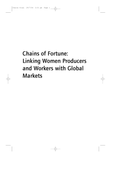 Chains of Fortune: Linking Women Producers and Workers