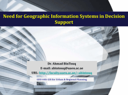 Need for Geographic Information Systems in Decision Support