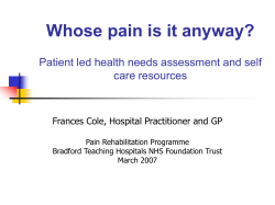 Patient led health needs assessment and self care