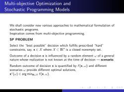 Multi-objective Optimization and Stochastic Programming Models