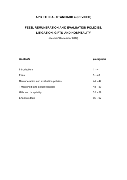 Fees, remuneration and evaluation policies, litigation, gifts and