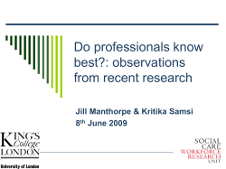 Do professionals know best?: observations from recent research