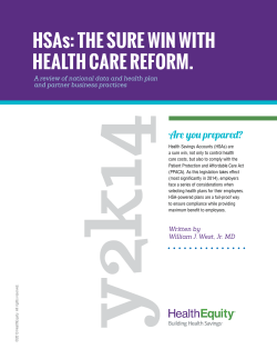 HSAs: tHe Sure win witH HeALtH CAre reFOrM.