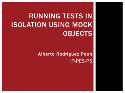 Running tests in isolation using mock objects