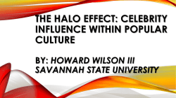 The Halo Effect: Celebrity Influence within Popular Culture By