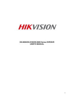 DS-9000/DS-9100/DS-9600 Series DVR/NVR USER`S MANUAL