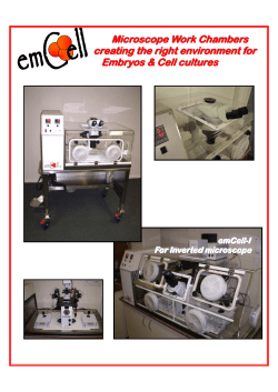 Microscope Work Chambers creating the right environment for