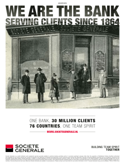 one bank, 30 million clients 76 countries, one team spirit
