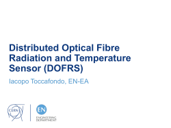 Distributed Optical Fiber Radiation and Temperature