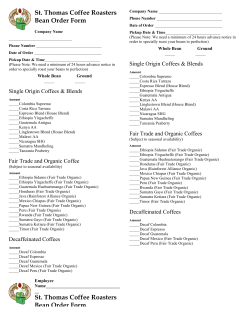 St. Thomas Coffee Roasters Bean Order Form St. Thomas Coffee