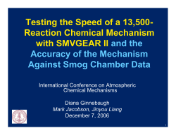 Testing the Speed of a 13,500- Reaction Chemical Mechanism with
