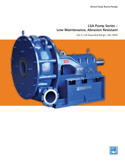 LSA Pump Series &ndash; Low Maintenance, Abrasion