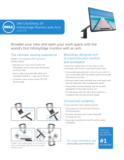 Broaden your view and open your work space with the world`s first