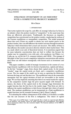 Strategic investment in a competitive industry