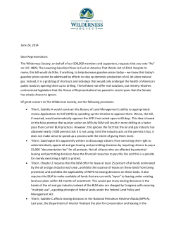 June 24, 2014 Dear Representative: The Wilderness Society, on