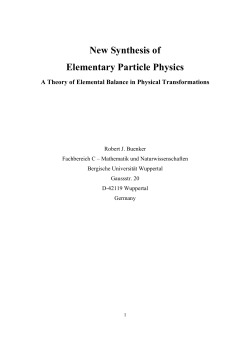 New Synthesis of Elementary Particle Physics