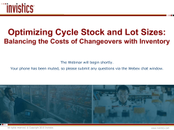 Optimizing Cycle Stock and Lot Sizes: