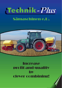 Increase profit and quality by clever combining! S&auml;maschinen e.U.