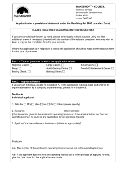 Application for a provisional statement under the Gambling Act 2005
