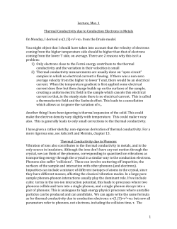 1 Lecture, Mar. 1 Thermal Conductivity due to Conduction Electrons