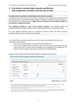 3. Enter details of achieved higher education qualifications Type of