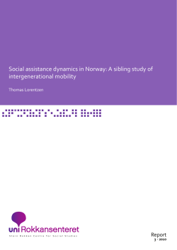 Social assistance dynamics in Norway: A sibling
