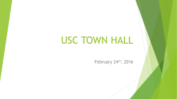 USC TOWN HALL *A BRAVE NEW FORMAT*