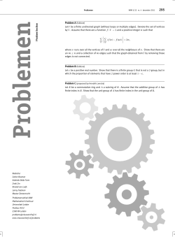 Problem Section Problem A (folklore) Let &Gamma; be a finite undirected