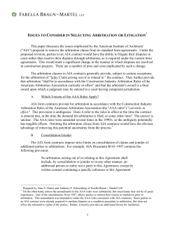 Issues to Consider in Selecting Arbitration or Litigation