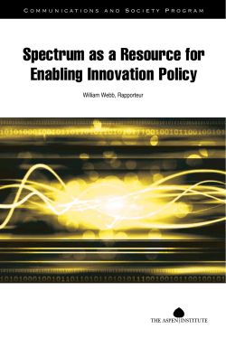 Spectrum as a Resource for Enabling Innovation Policy