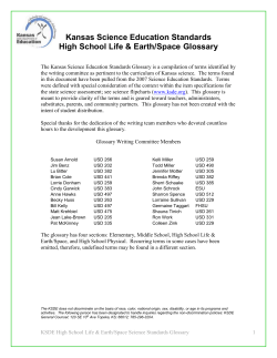 The Kansas Science Education Standards Glossary is a compilation