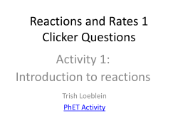 Reactions and Rates 1CQ