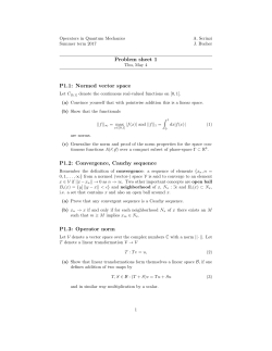 Problem sheet 1 P1.1: Normed vector space P1.2: Convergence