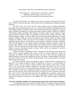 The Dynamic Field Theory and Embodied Cognitive Dynamics John