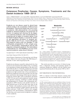 Cutaneous Porphyrias: Causes, Symptoms, Treatments and the