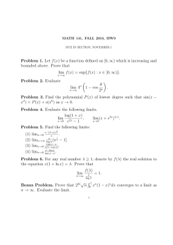 Problem 1. Let f(x) be a function defined on [0,с) which is increasing