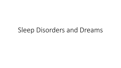 Sleep Disorders and Dreams