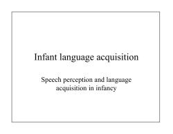 Infant language acquisition